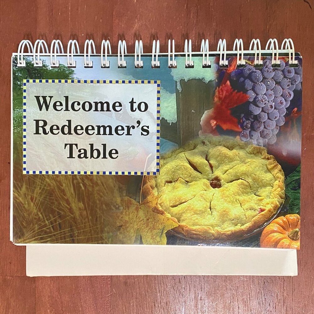 Welcome‎ to the Redeemer's Table Cookbook